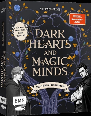 Heine, Stefan. Dark Hearts & Magic Minds - Eine Rätsel-Romantasy - "Choose Your Own Love Interest" in dieser fantastischen Dark Academia Erzählung. Edition Michael Fischer, 2026.