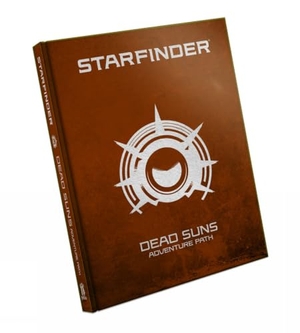 Compton, John / Hamon, Amanda et al. Starfinder Adventure Path: Dead Suns (Special Edition). Diamond Comic Distributors, 2022.