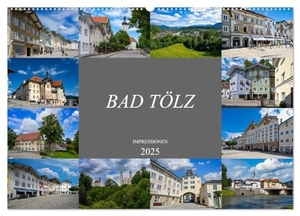 Meutzner, Dirk. Bad Tölz Impressionen (Wandkalender 2025 DIN A2 quer), CALVENDO Monatskalender - Wunderschöne Ansichten der Stadt Bad Tölz. Calvendo, 2024.