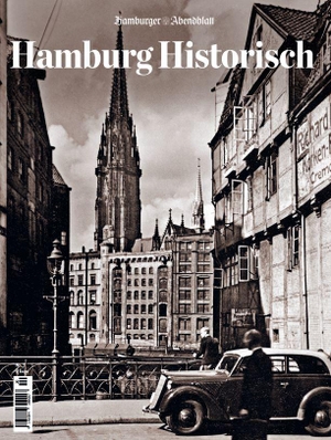 Hamburg Historisch. Ausgabe Nr.3. Hamburger Abendblatt, 2020.