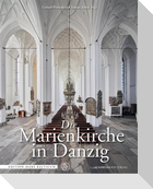 Die Marienkirche in Danzig