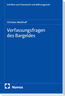 Verfassungsfragen des Bargeldes
