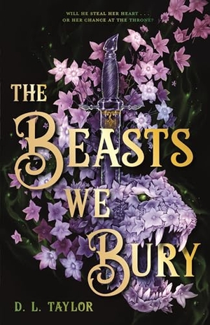 Taylor, D. L.. The Beasts We Bury. Henry Holt & Company Inc, 2025.