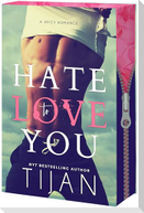 Hate to Love You