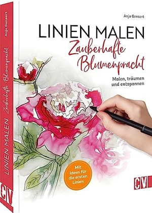 Gensert, Anja. Linien malen - Zauberhafte Blumenpracht - Malen, träumen & entspannen. Mit Ideen für die ersten Linien. Christophorus Verlag, 2023.