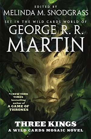 Martin, George R. R.. Three Kings. St. Martins Press, 2023.