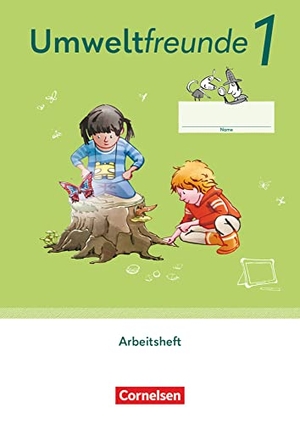 Umweltfreunde 1. Schuljahr. Arbeitsheft - Mecklenburg-Vorpommern, Sachsen-Anhalt, Sachsen, Thüringen - Mit Wegweiser Arbeitstechniken und digitalen Medien. Cornelsen Verlag GmbH, 2023.