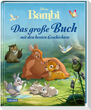 Disney: Bambi - Das große Buch mit den besten Geschichten
