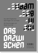 The In-Between | Das Dazwischen