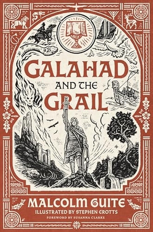 Guite, Malcolm. Galahad and the Grail - Merlin's Isle Volume 1. Canterbury Press Norwich, 2026.