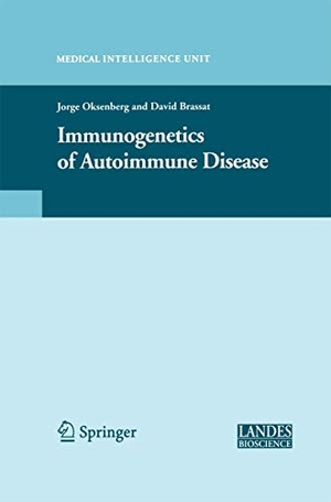 Brassat, David / Jorge R. Oksenberg (Hrsg.). Immunogenetics of Autoimmune Disease. Springer US, 2014.
