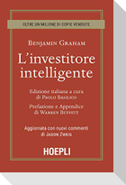 L' investitore intelligente. Aggiornata con i nuovi commenti di Jason Zweig