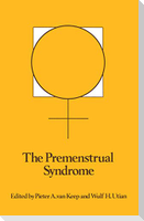 The Premenstrual Syndrome