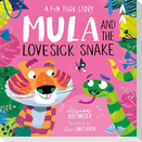 Mula and the Lovesick Snake (Hardback)