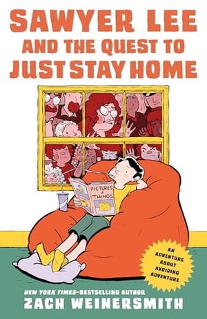 Weinersmith, Zach. Sawyer Lee and the Quest to Just Stay Home. Macmillan USA, 2026.