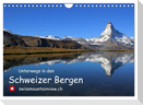 Unterwegs in den Schweizer Bergen - swissmountainview.ch (Wandkalender 2025 DIN A4 quer), CALVENDO Monatskalender