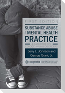 Substance Abuse and Mental Health Practice