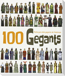 100 Gegants : Petita guia dels Gegants de Catalunya