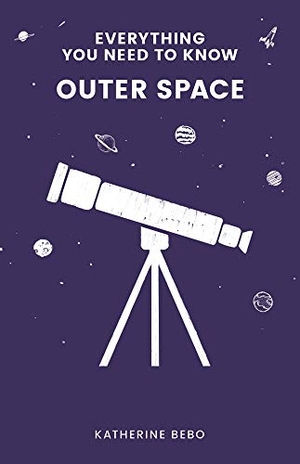 Bebo, Katherine. Outer Space. Aspen Books, 2019.