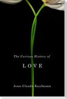 The Curious History of Love