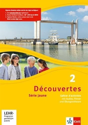 Découvertes 2. Série jaune - Cahier d'activités mit Audios, Filmen und Übungssoftware 2. Lernjahr. Klett Ernst /Schulbuch, 2013.