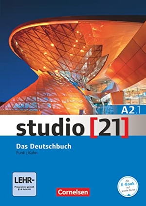 Funk, Hermann / Christina Kuhn. studio [21] Grundstufe A2: Teilband 1. Deutschbuch mit DVD-ROM. Cornelsen Verlag GmbH, 2014.