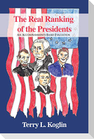 The Real Ranking of the Presidents