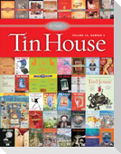 Tin House: Tenth Anniversary Issue