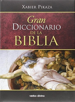 Pikaza, Xabier. Gran diccionario de la Biblia. Editorial Verbo Divino, 2015.