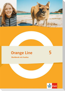 Orange Line 5. Workbook mit Audios Klasse 9