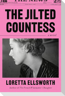 The Jilted Countess