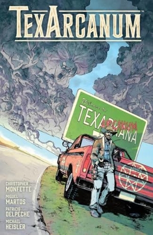 Monfette, Christopher / Martos, Miguel et al. TexArcanum. Dark Horse Comics,U.S., 2026.