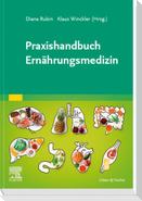 Praxishandbuch Ernährungsmedizin