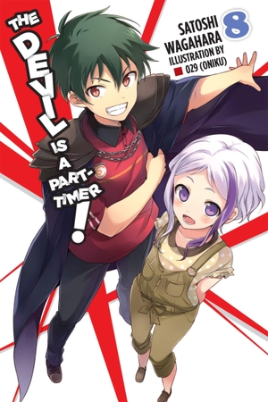 , 29 / Us, Hachette et al. The Devil Is a Part-Timer!, Vol. 8 (light novel). Little, Brown & Company, 2017.