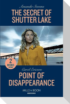 The Secret Of Shutter Lake / Point Of Disappearance
