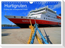 Hurtigruten - Entlang der norwegischen Küste (Wandkalender 2024 DIN A4 quer), CALVENDO Monatskalender
