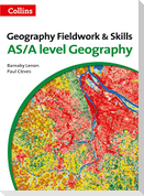 A Level Geography Fieldwork & Skills