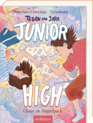 Quin, Sara / Tegan Quin. Tegan and Sara: Junior High - Chaos im Doppelpack. Ars Edition GmbH, 2024.