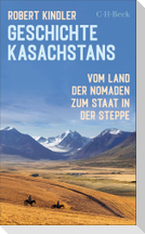 Geschichte Kasachstans