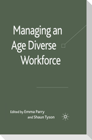 Managing an Age-Diverse Workforce