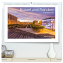 Brüssel und Flandern Impressionen (hochwertiger Premium Wandkalender 2025 DIN A2 quer), Kunstdruck in Hochglanz
