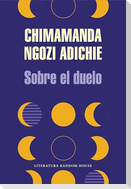 Sobre El Duelo / About Mourning