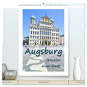 Augsburg - Gesichter einer Stadt (hochwertiger Premium Wandkalender 2024 DIN A2 hoch), Kunstdruck in Hochglanz