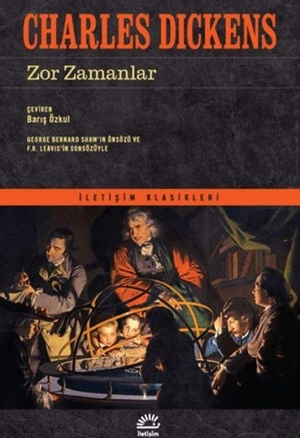 Dickens, Charles. Zor Zamanlar. Iletisim Yayinlari, 2026.
