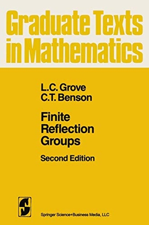 Benson, C. T. / L. C. Grove. Finite Reflection Groups. Springer New York, 2010.