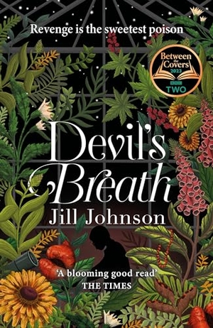 Johnson, Jill. Devil's Breath - A BBC Between the Covers Book Club Pick. Bonnier Books Ltd, 2023.