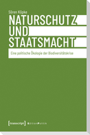 Naturschutz und Staatsmacht