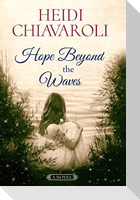 Hope Beyond the Waves