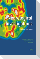 Neurological Investigations