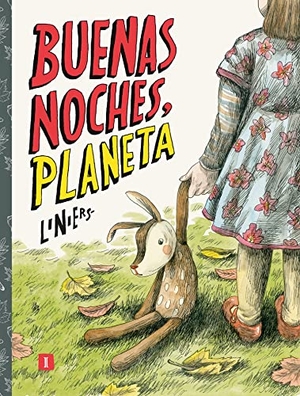 Liniers. Buenas noches, planeta. Impedimenta, 2018.
